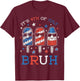 Its The 4th of July Bruh Popsicles Funny Meme Men Women Kids T-Shirt - T-Shirt | Maroon