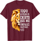 Filipenses 4:13 Spanish Christian Bible Verse Lion Graphic T-Shirt - T-Shirt | Maroon