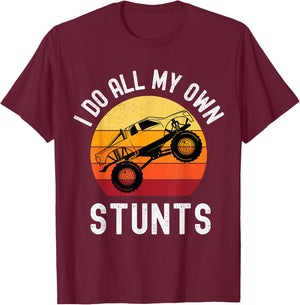 I Do All My Own Stunts Monster Truck Kids Toddler 5T 4T 3T T-Shirt - T-Shirt | Maroon