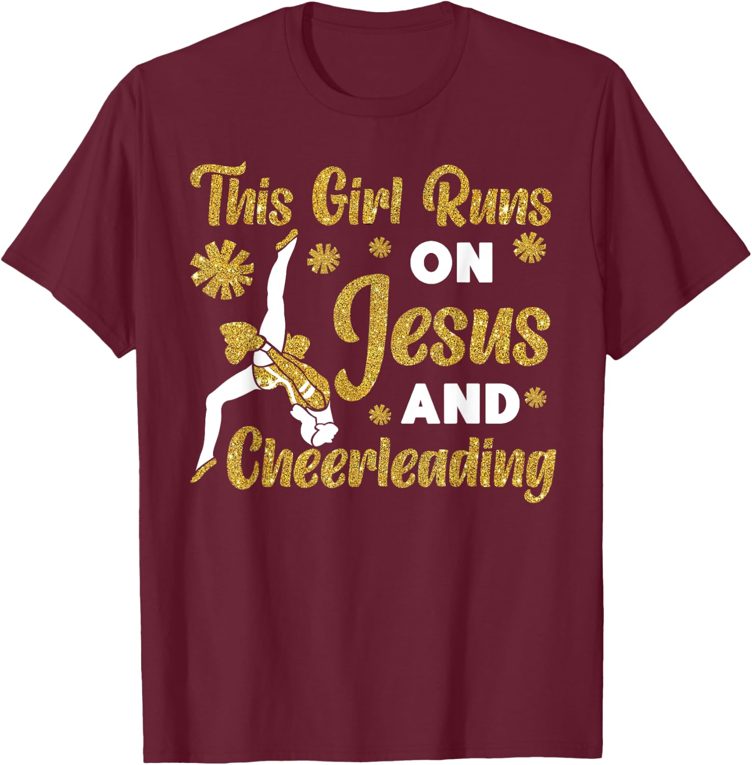 Cheer Cheerleading Jesus Faith Christian This Girl Runs On T-Shirt - T-Shirt | Maroon