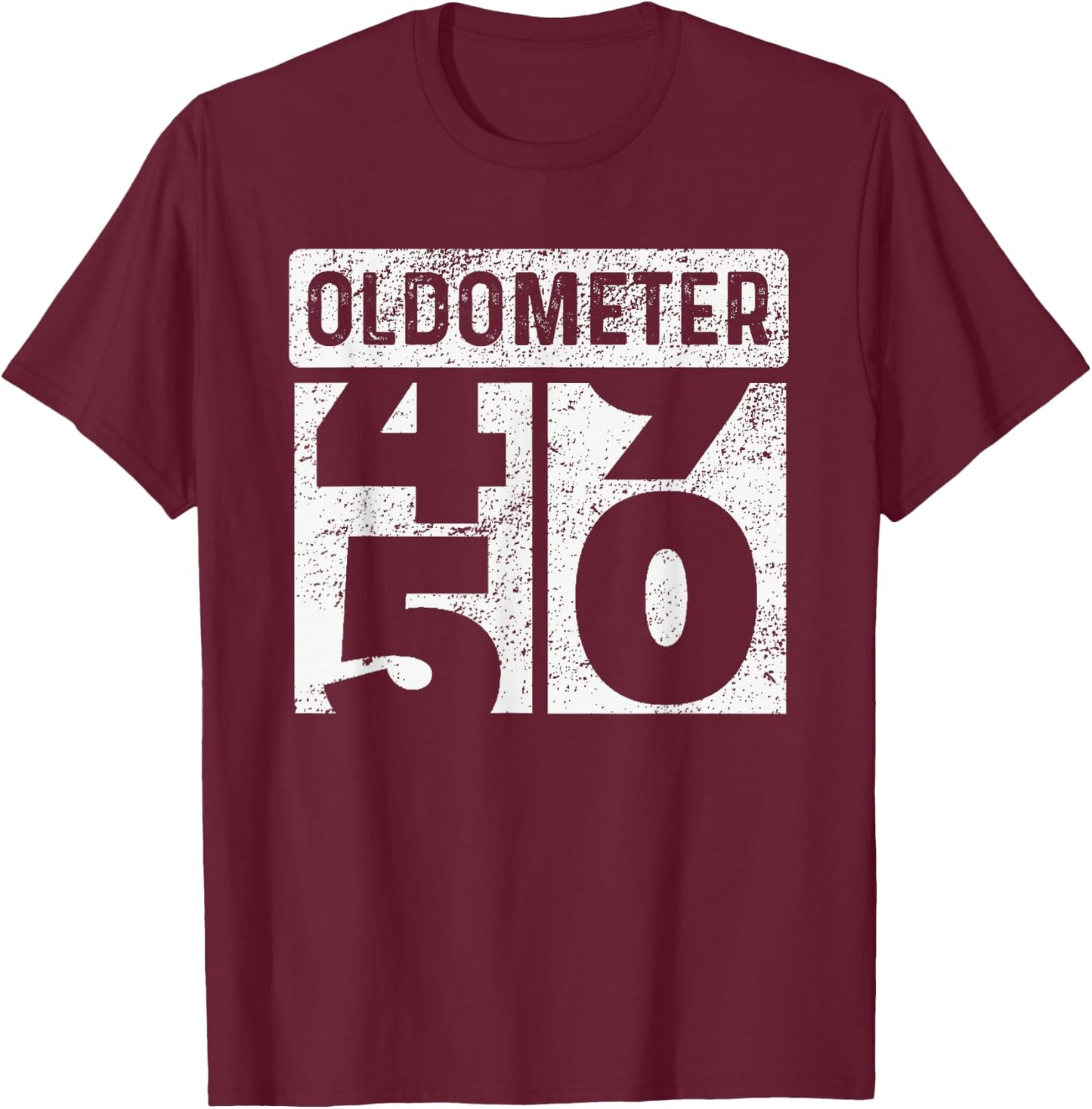 Oldometer Odometer Funny 50th Birthday Gift 50 yrs Old Joke T-Shirt - T-Shirt | Maroon