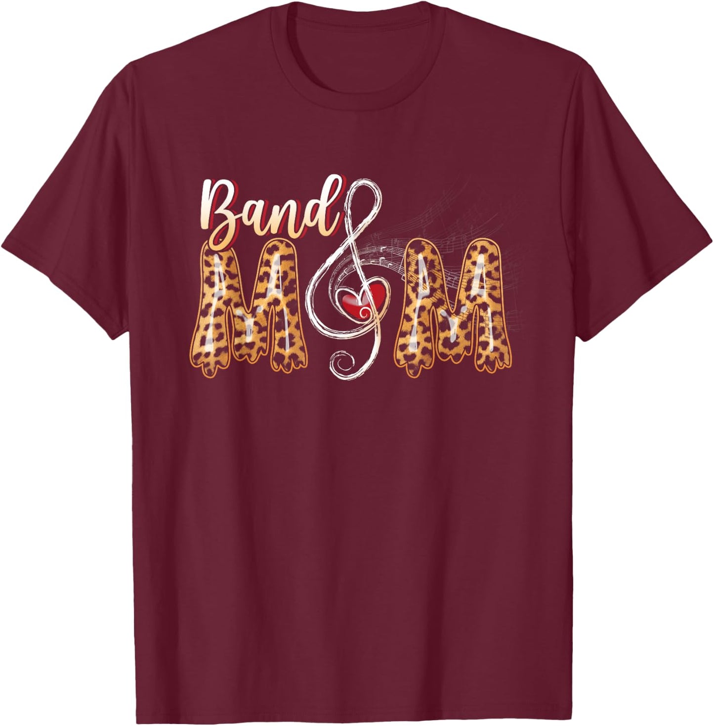 Band Mom Leopard Print Proud Mom Musical Marching Band T-Shirt - T-Shirt | Maroon