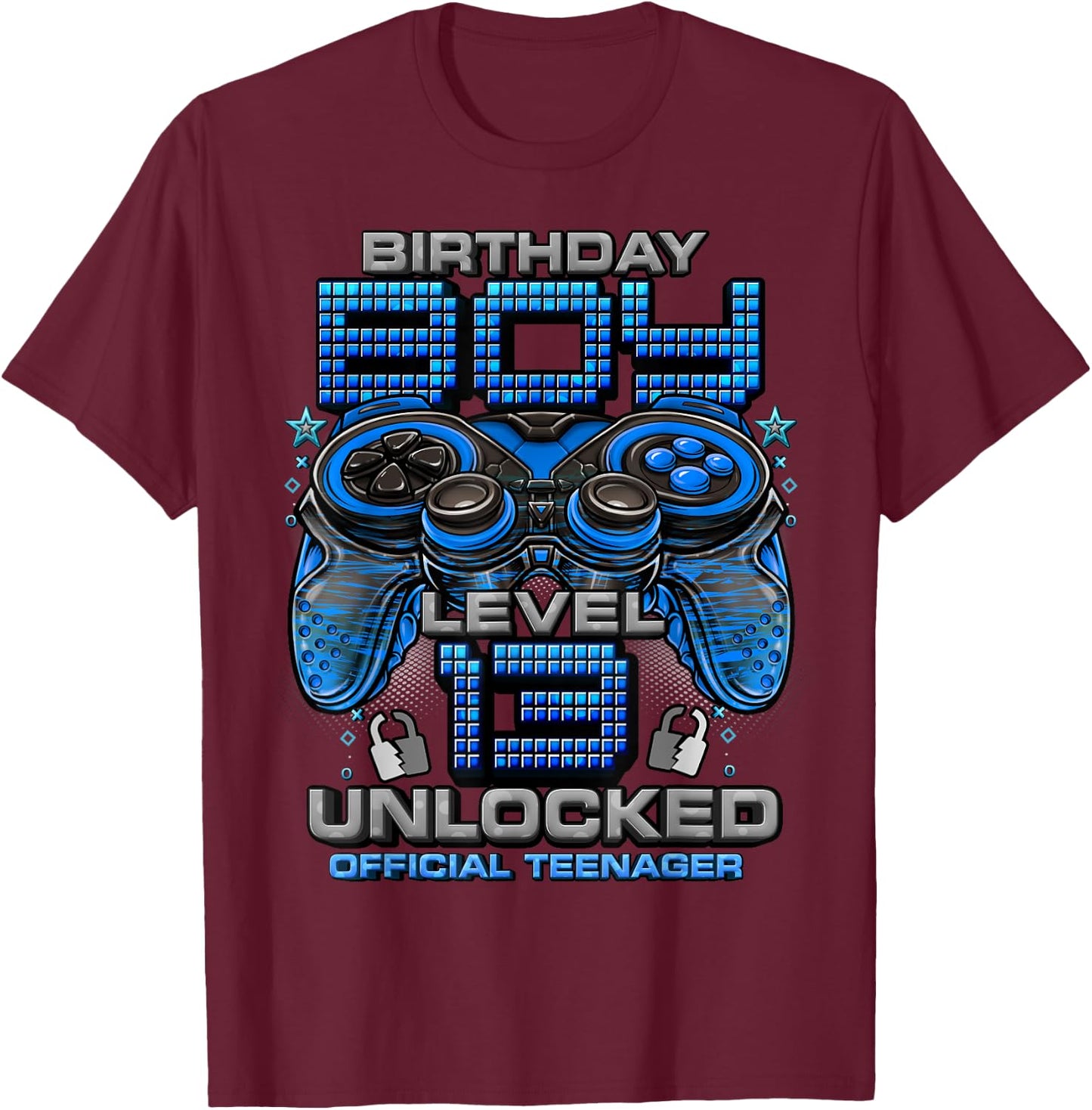 Level 13 Unlocked Awesome Since 2010 13th Birthday Gaming T-Shirt - T-Shirt | Maroon