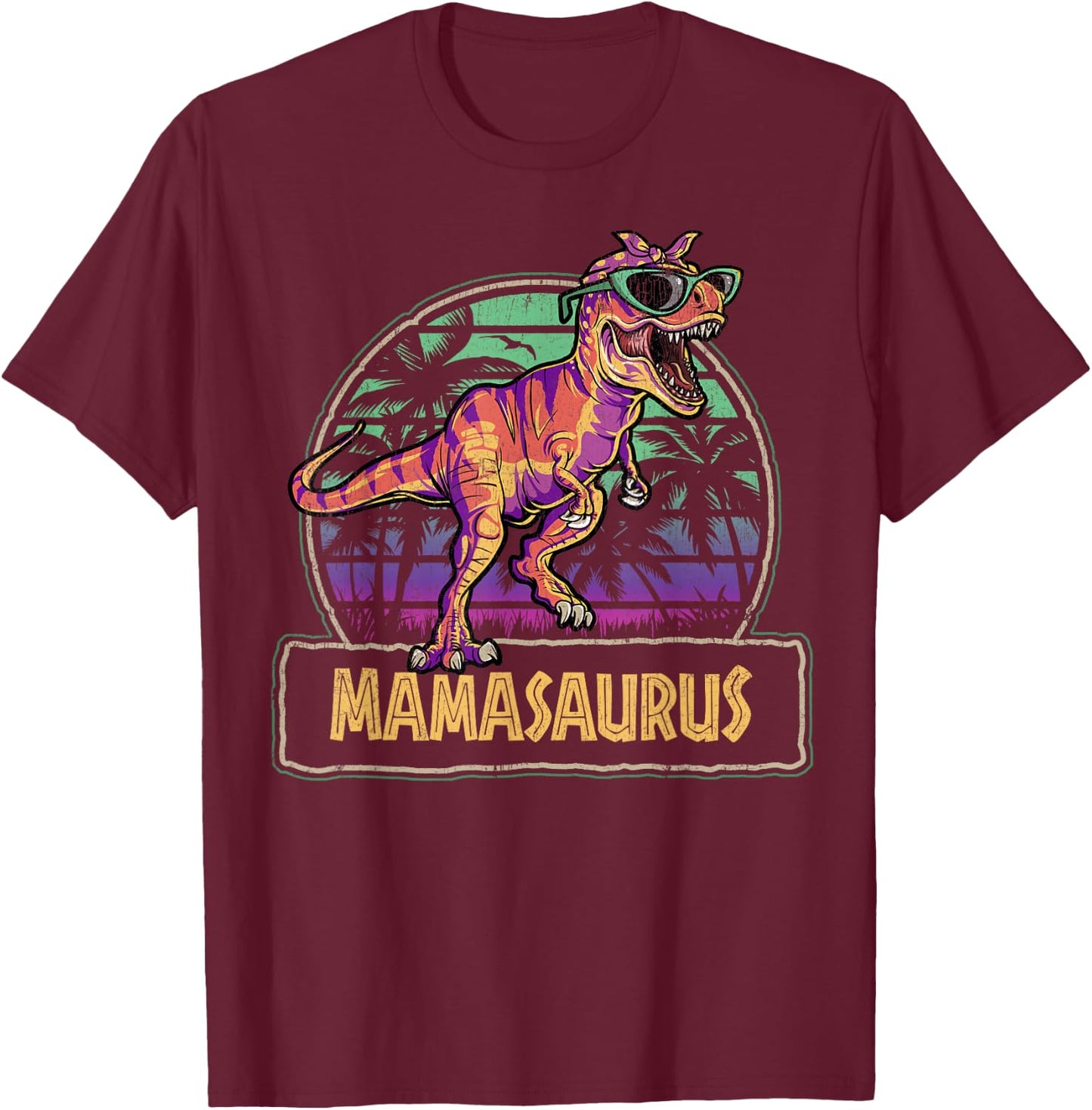 Mamasaurus T Rex Dinosaur Mama Saurus Family Matching Women T-Shirt - T-Shirt | Maroon
