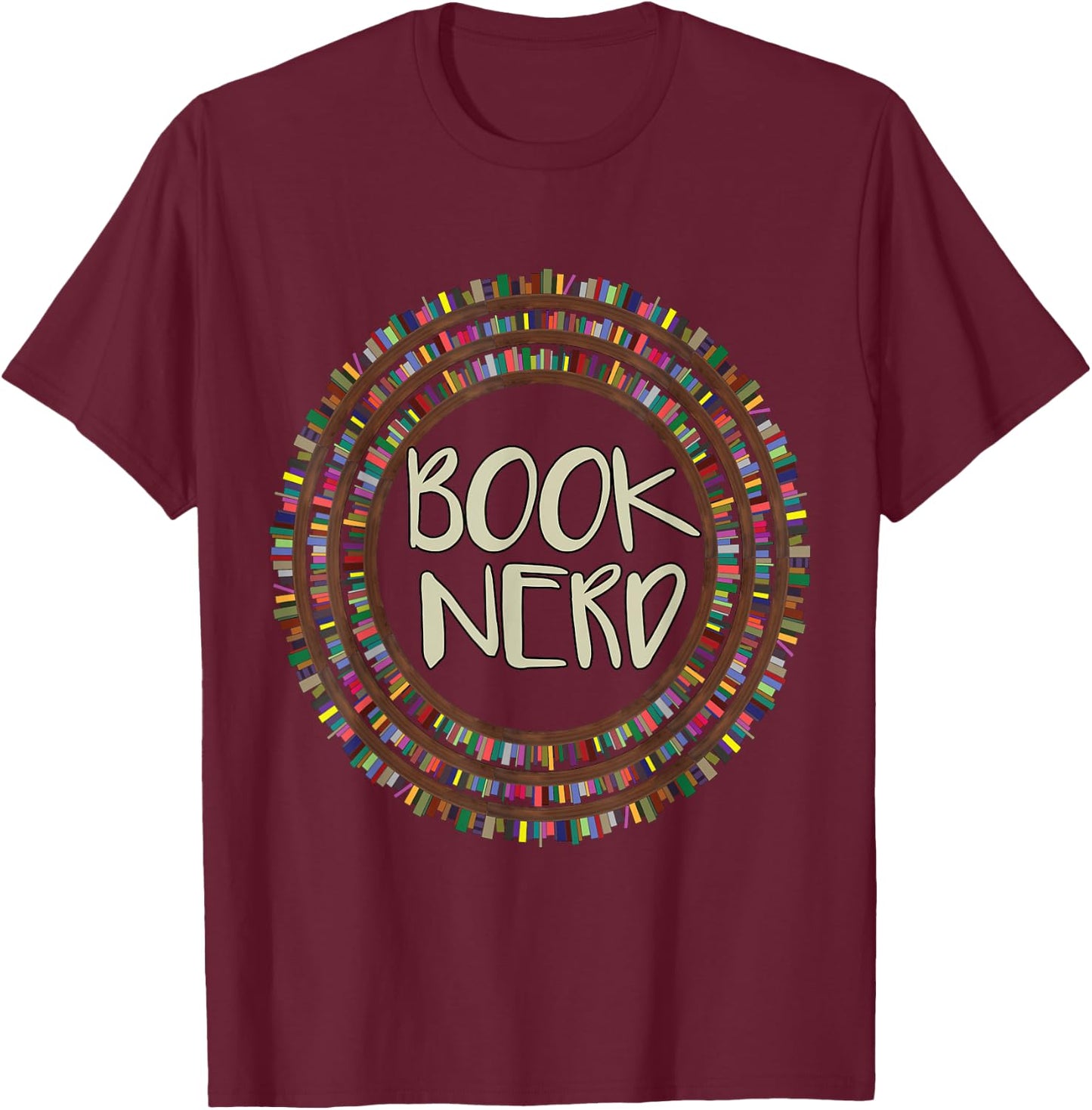 Book Nerd T Shirt - Comic Book Lover T Shirts Women T-Shirt - T-Shirt | Maroon