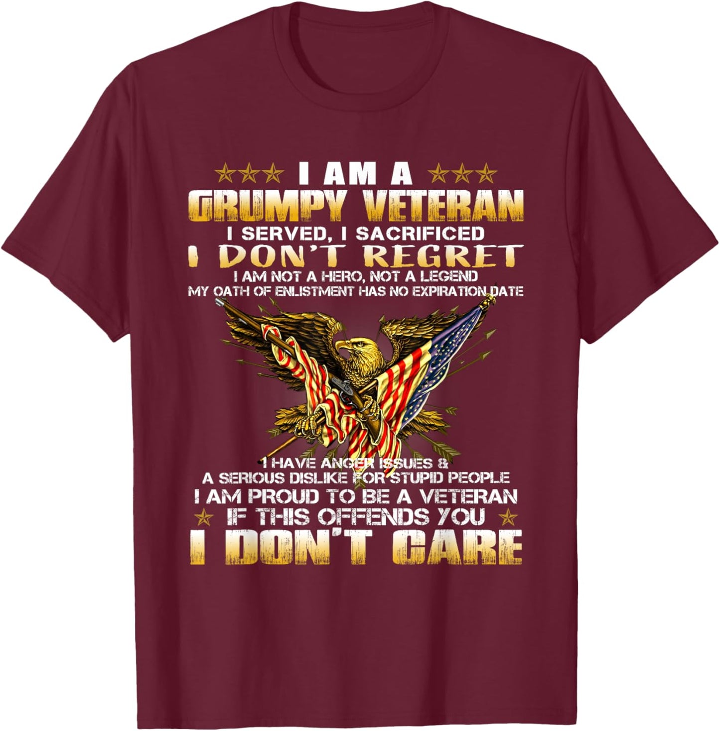 4th of July I Am A Grumpy Old Veteran Vintage Army Gift T-Shirt - T-Shirt | Maroon