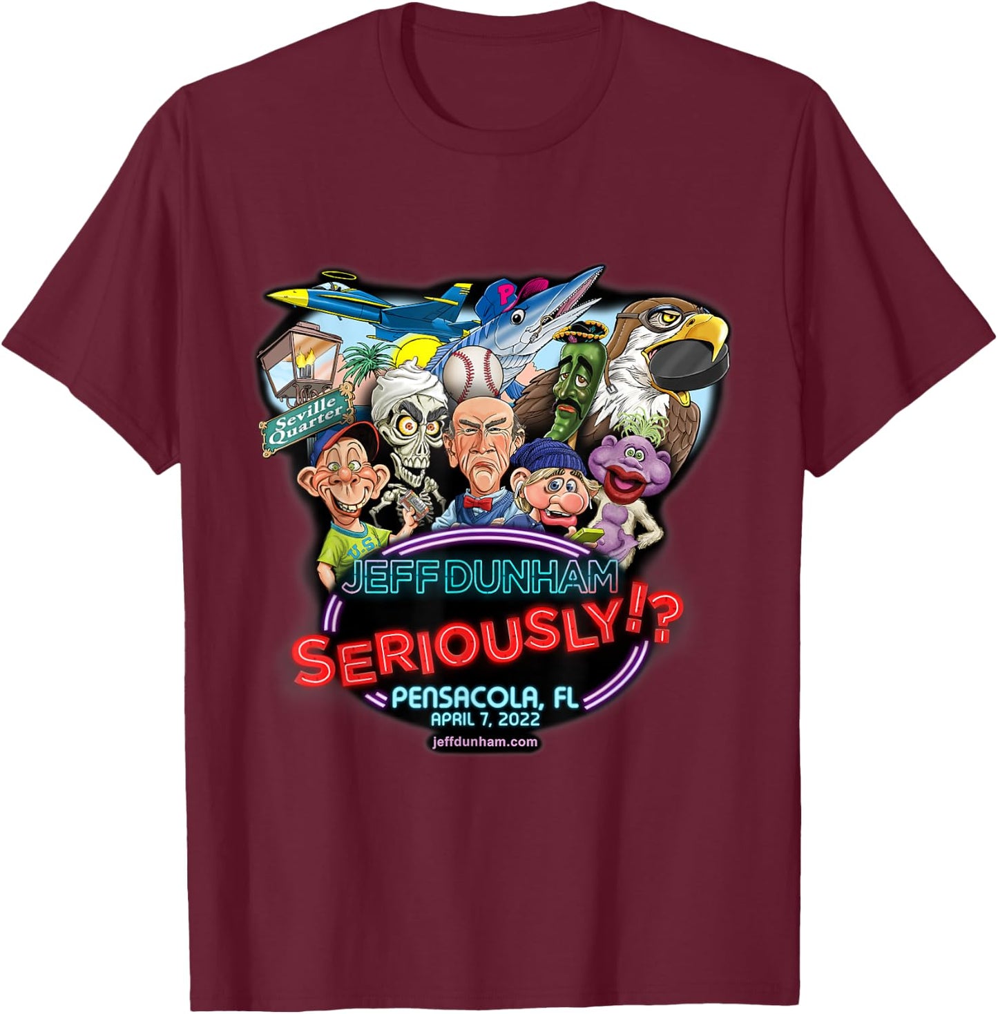 Jeff Dunham -Adults Black Cotton , Small, Short Sleeve, Classic Fit, Pensacola, FL (2022) T-Shirt - T-Shirt | Maroon