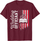 Wedding Officiant Inviting Internet Ordained Minister Gift T-Shirt - T-Shirt | Maroon