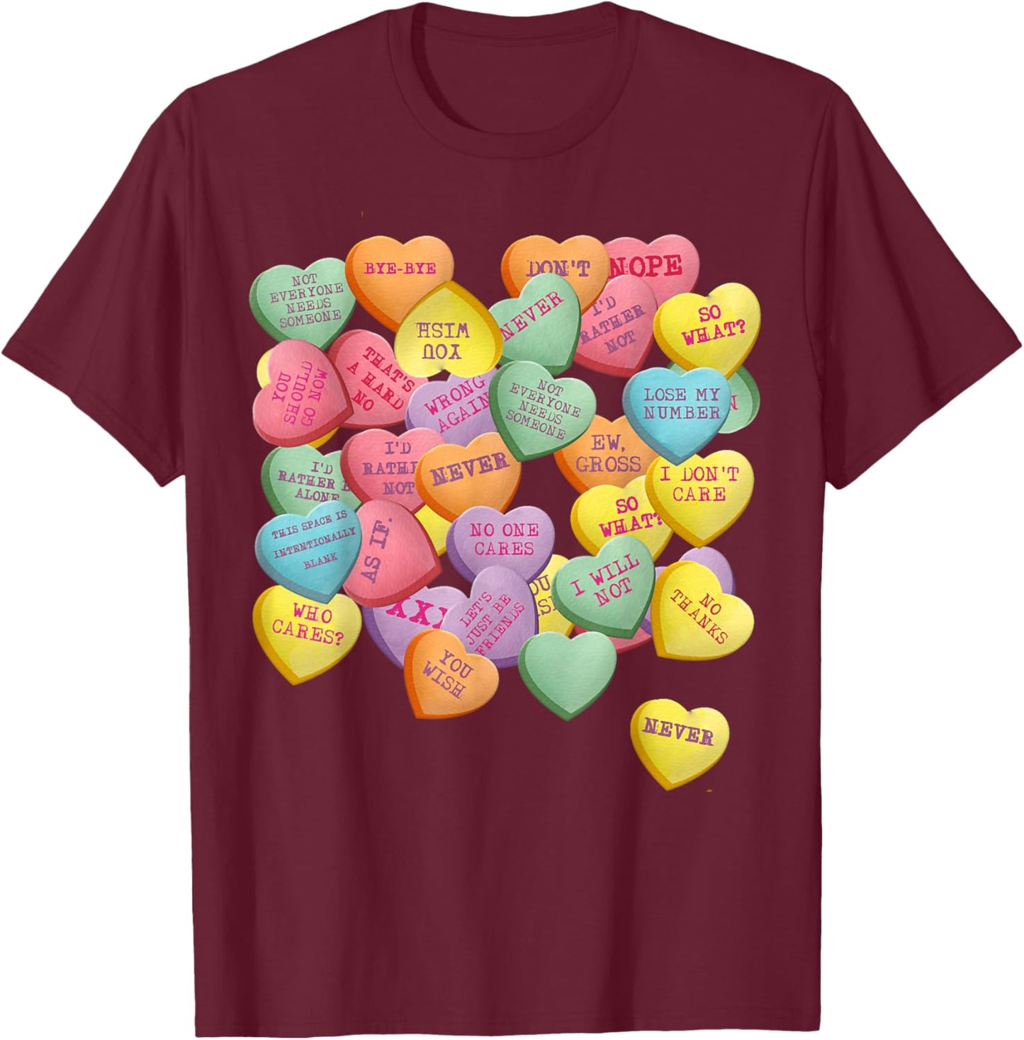 Vintage Candy Conversation Hearts for Anti Valentine's Day T-Shirt - T-Shirt | Maroon