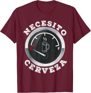 Mexican Beer Lover Gift - Necesito Cerveza Fuel Odometer T-Shirt - T-Shirt | Maroon