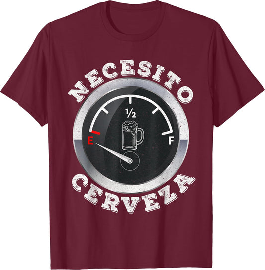 Mexican Beer Lover Gift - Necesito Cerveza Fuel Odometer T-Shirt - T-Shirt | Maroon