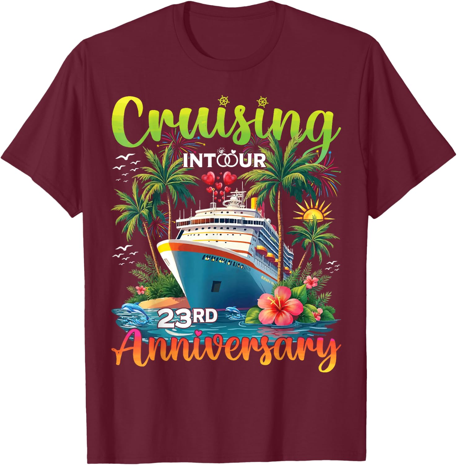Couple Matching Cruising Into Our 23rd Anniversary Cruise T-Shirt - T-Shirt | Maroon
