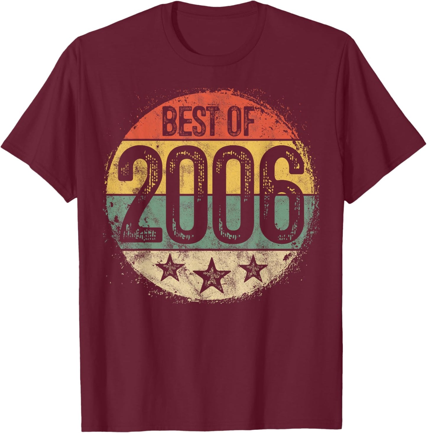 Best Of 2006 19th Birthday Gifts Women 19 Year Old T-Shirt - T-Shirt | Maroon