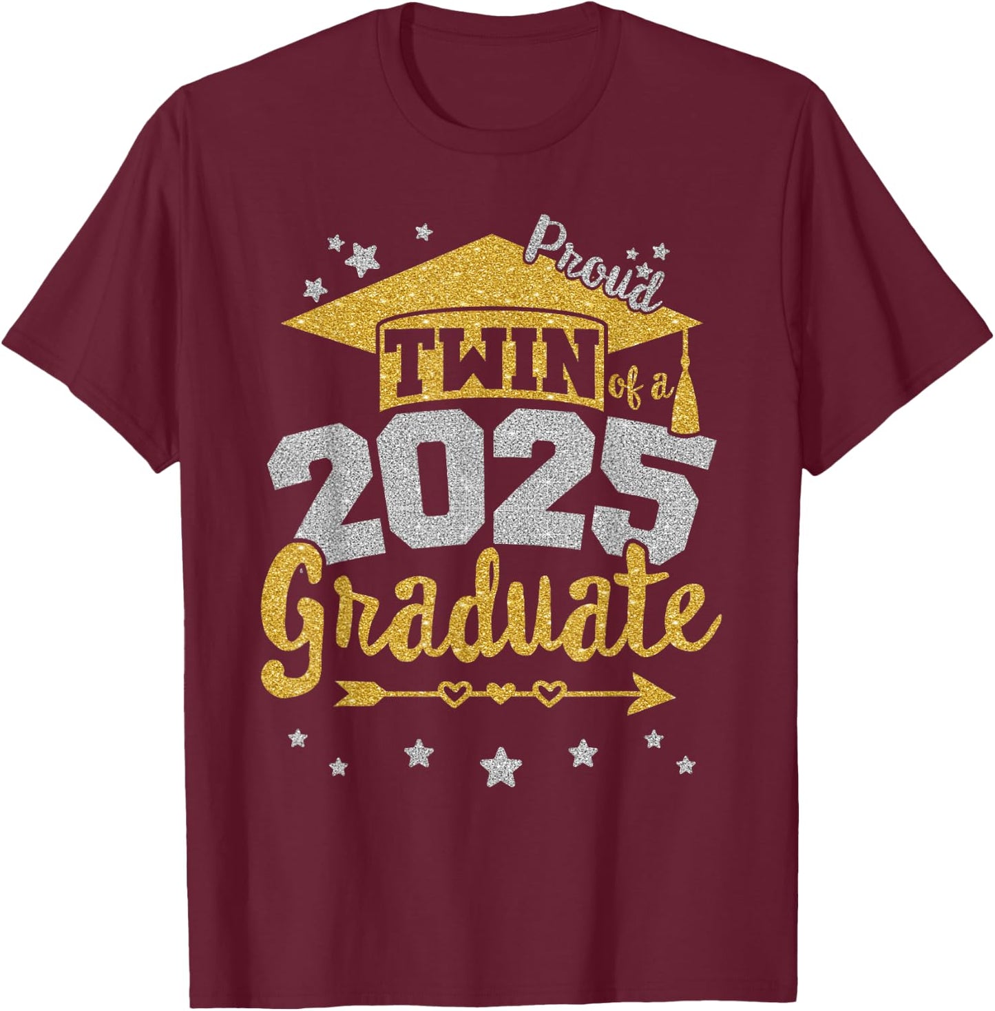 Proud Twin of a 2025 Graduate Team 25 Senior Graduation T-Shirt - T-Shirt | Maroon