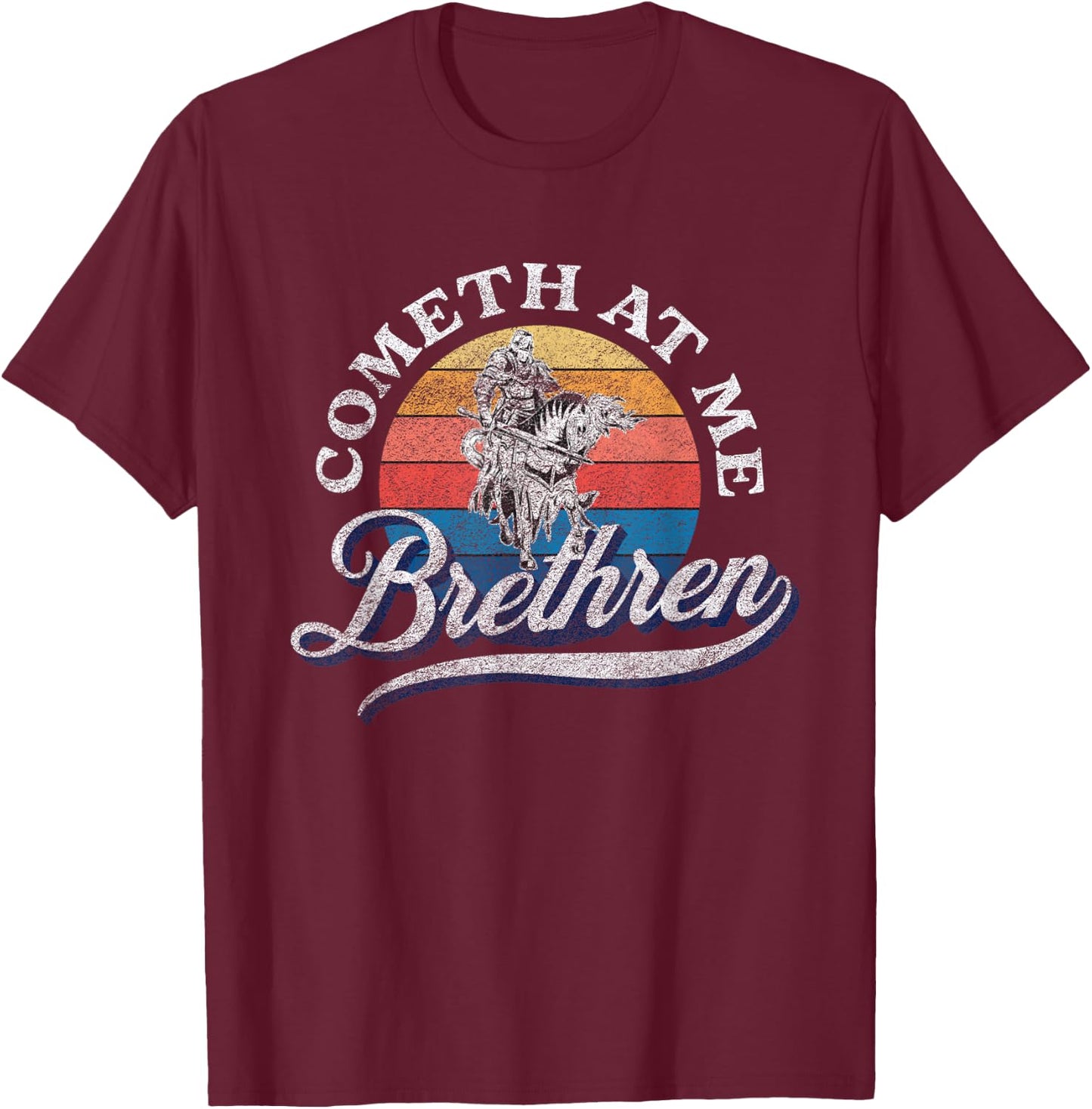 Thou May Ingest A Satchel Of Richards COMETH AT ME BRETHREN T-Shirt - T-Shirt | Maroon