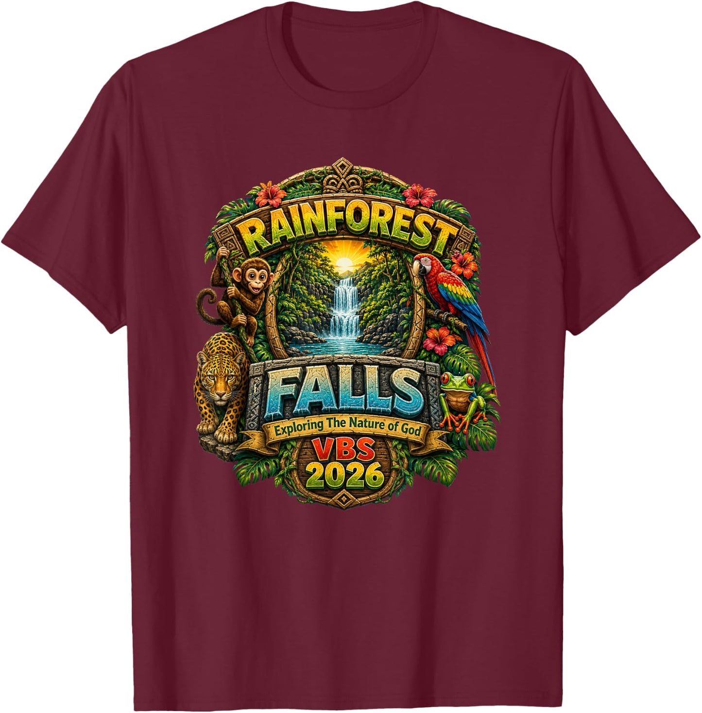 VBS 2026 Rainforest.Falls Exploring The Nature of God.Outfit T-Shirt - T-Shirt | Maroon
