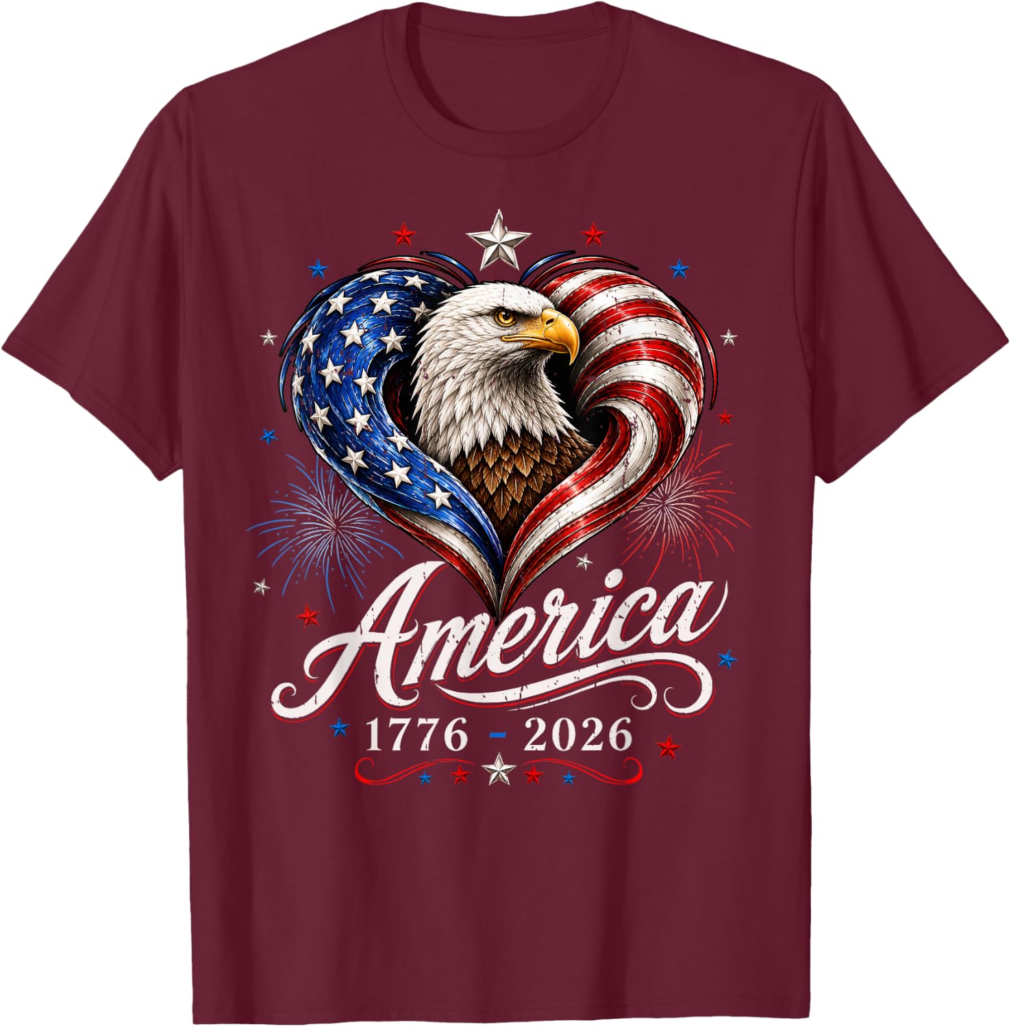 250th Anniversary America Flag Eagle 250 Years Men Women T-Shirt - T-Shirt | Maroon