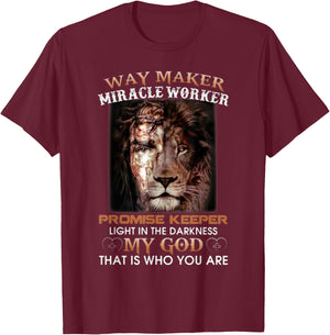 Lion-Way-Maker-Miracle-Worker-Promise-Keeper T-Shirt - T-Shirt | Maroon
