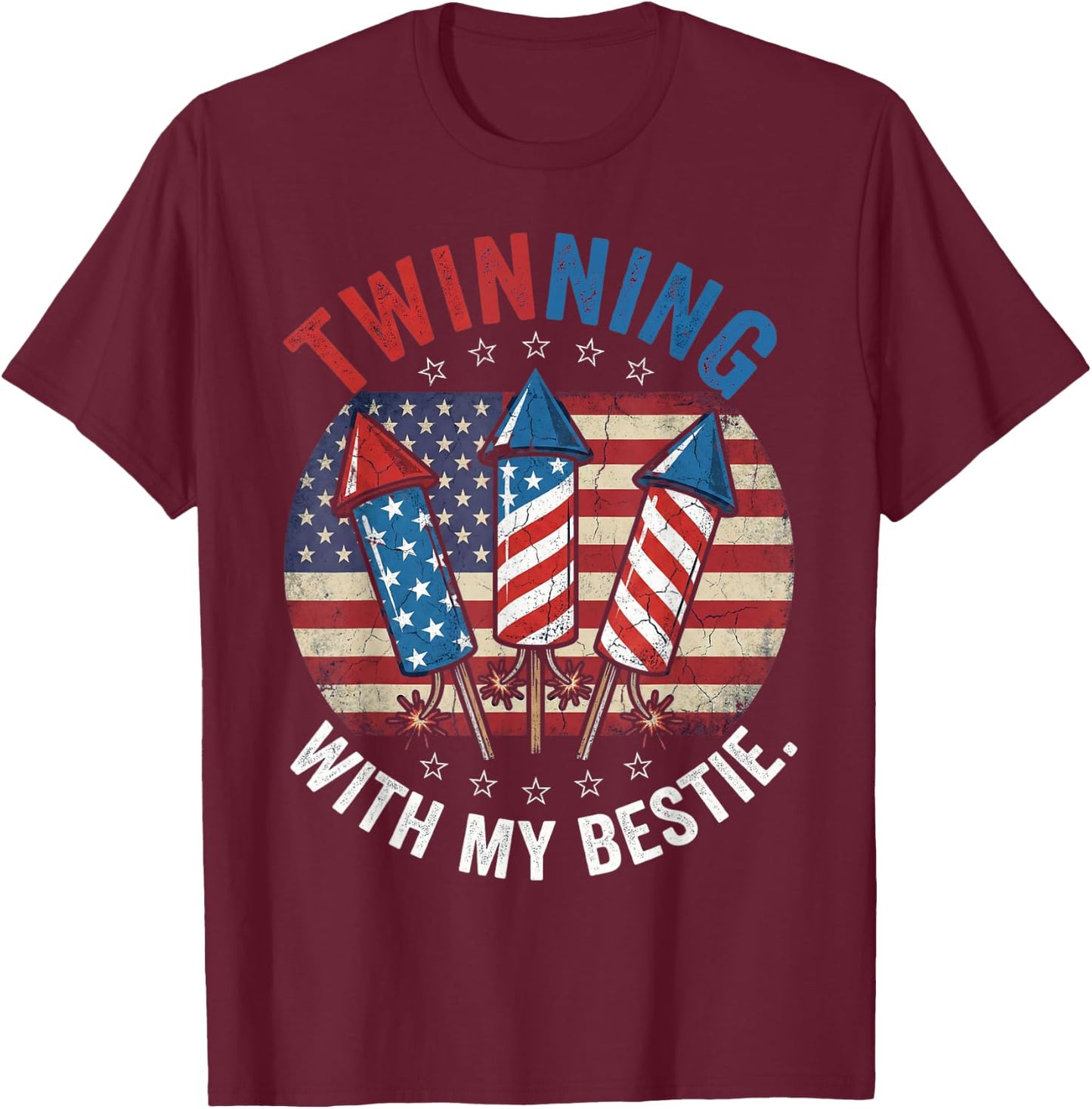 Twinning with My Bestie Patriotic 4th of July Matching T-Shirt - T-Shirt | Maroon