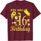 Its My 16th Birthday 16 Year Old Girl Sunflower Butterfly T-Shirt - T-Shirt | Maroon