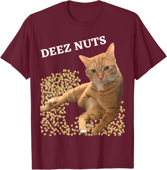 Funny Cat Deez Nuts Joke with Pistachios Men Women Kids T-Shirt - T-Shirt | Maroon