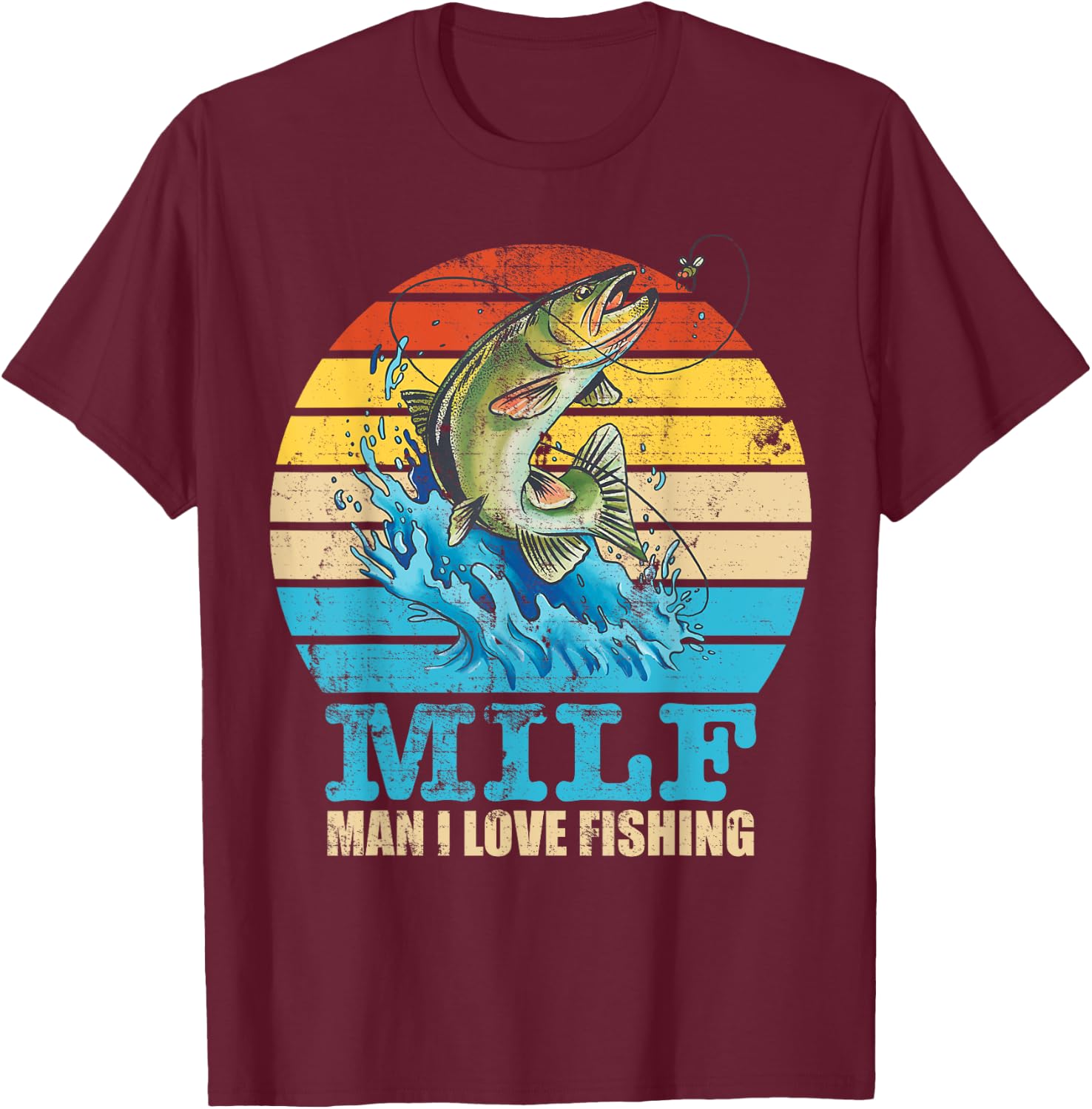 MILF-Man I Love Fishing Funny Saying Fishermen Men Women T-Shirt - T-Shirt | Maroon