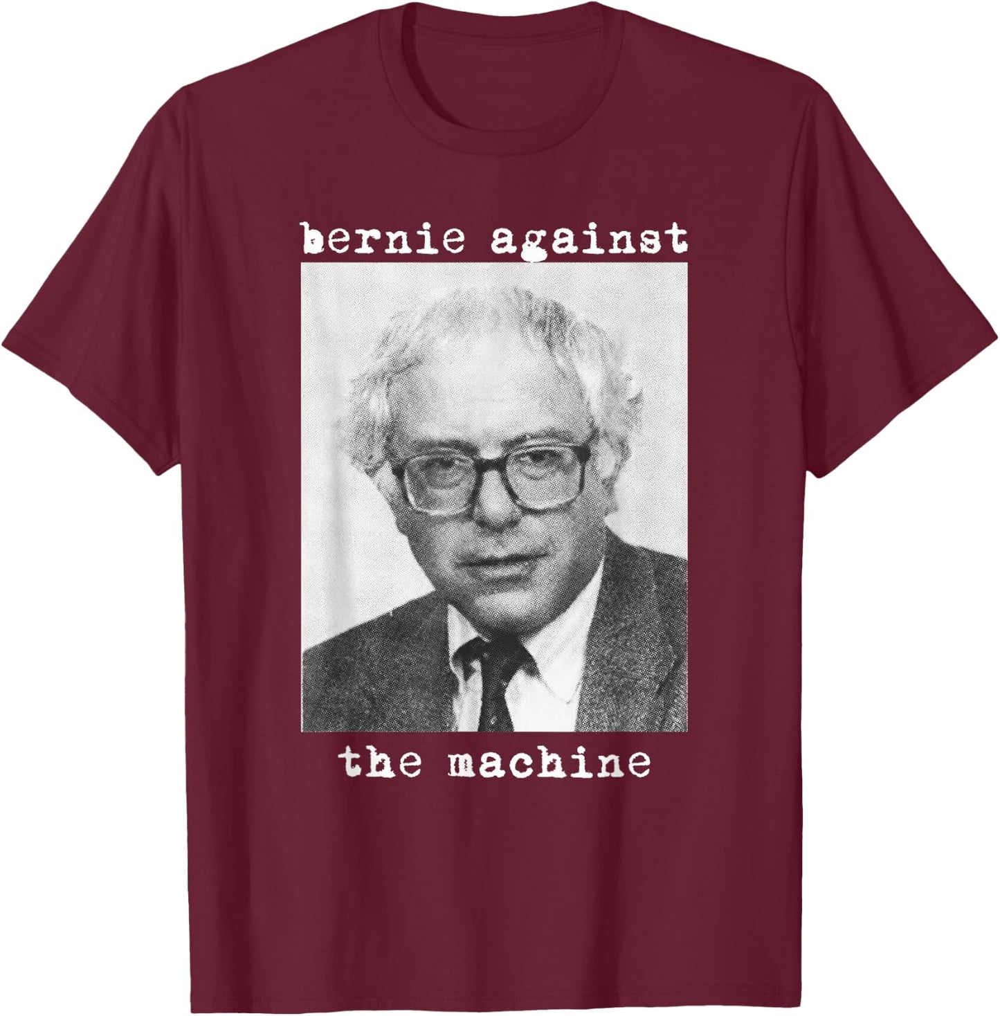 Bernie Sanders 2020 Against the Machine Punk Rock Stage Star T-Shirt - T-Shirt | Maroon