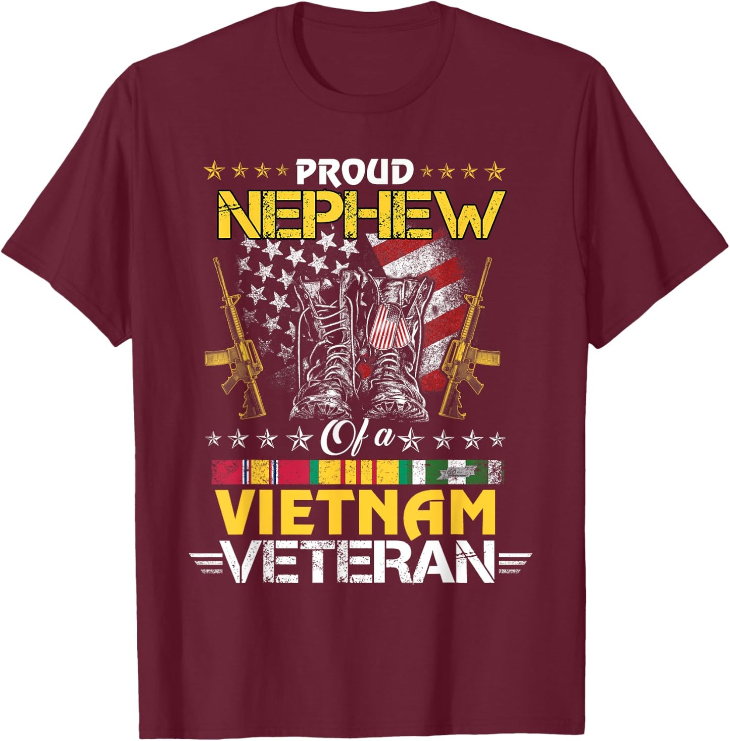 Proud Nephew of A Vietnam Veteran My Uncle Aunt is A Veteran T-Shirt - T-Shirt | Maroon