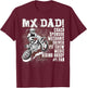 MX Dad Coach Sponsor Mechanic Driver Riding Buddy Dirt Bike T-Shirt - T-Shirt | Maroon