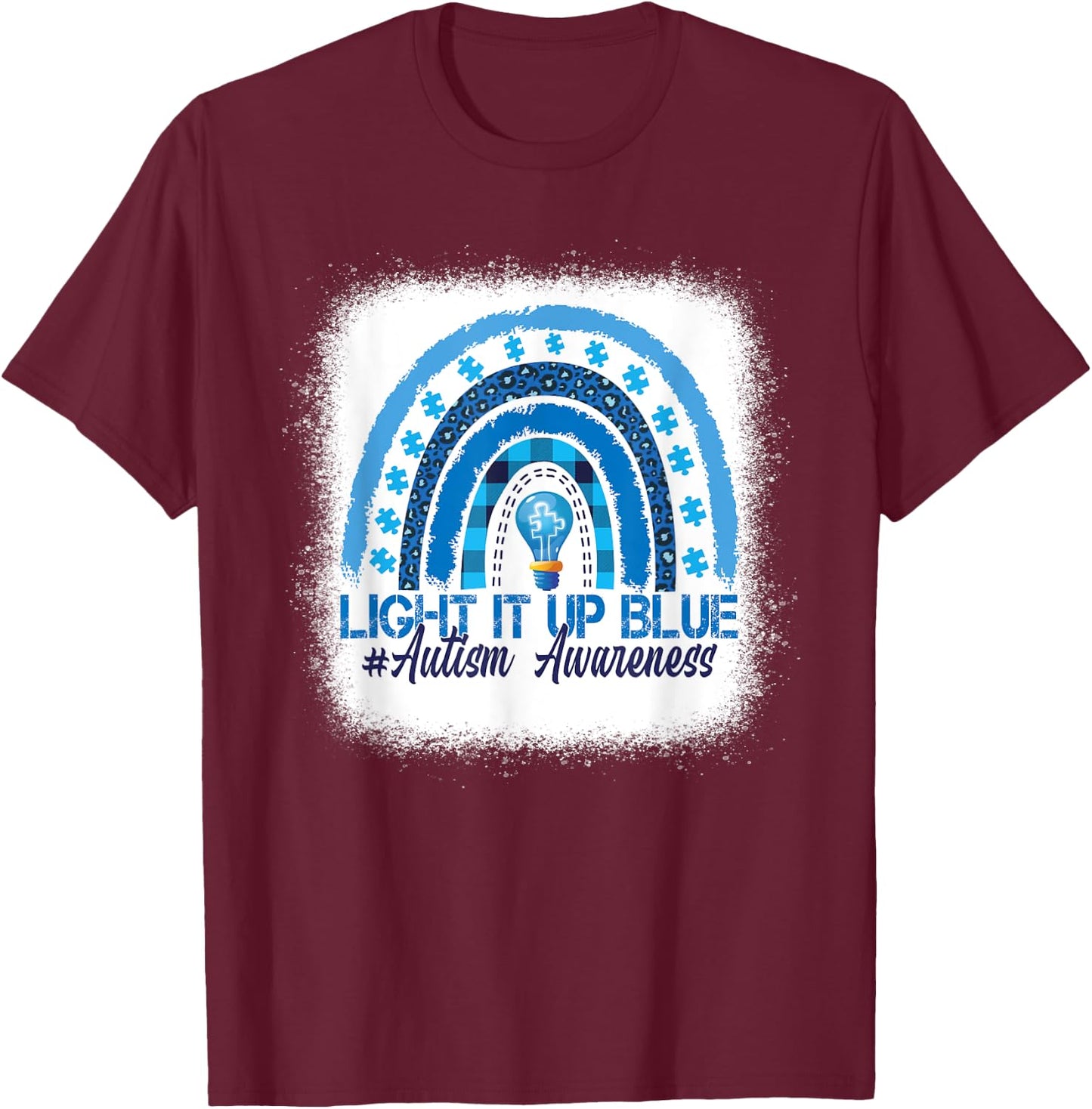 Light It Up Blue Rainbow Bleached Autism Awareness T-Shirt - T-Shirt | Maroon