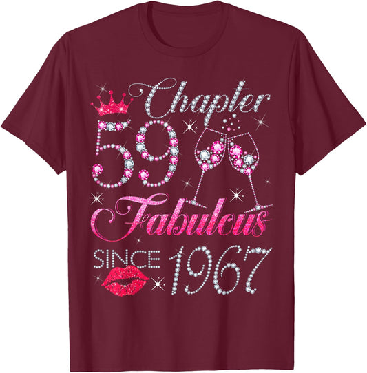 Chapter 59 Fabulous Since 1967 59Th Birthday Gift T-Shirt - T-Shirt | Maroon