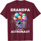 Grandpa of the Astronaut Space Theme First Birthday Party T-Shirt - T-Shirt | Maroon