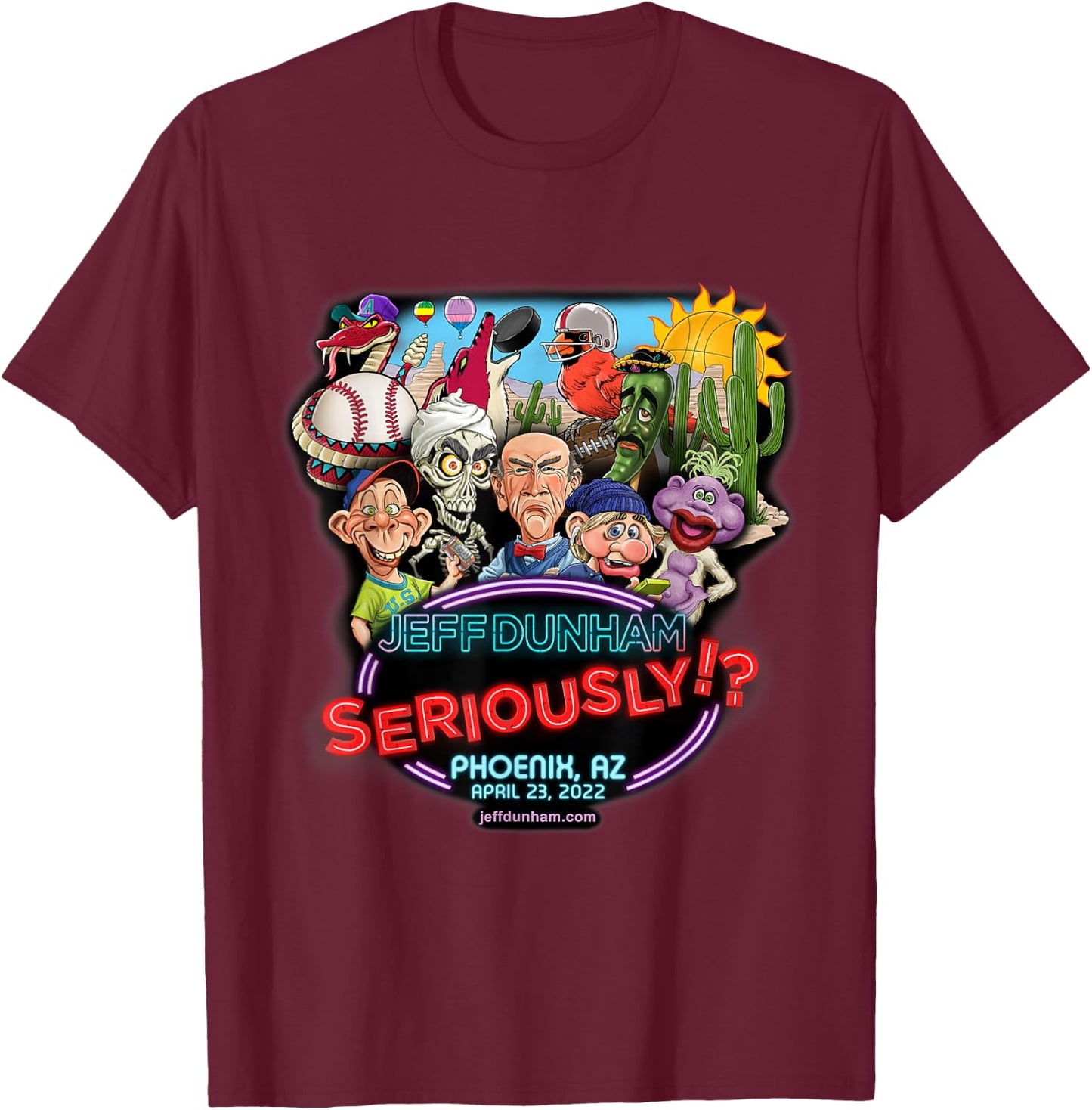 Jeff Dunham Phoenix, AZ (2022) T-Shirt - T-Shirt | Maroon