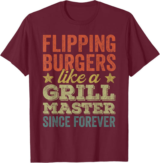 BBQ Grill Dad, Vintage Flipping Burgers Like A Grill Master T-Shirt - T-Shirt | Maroon
