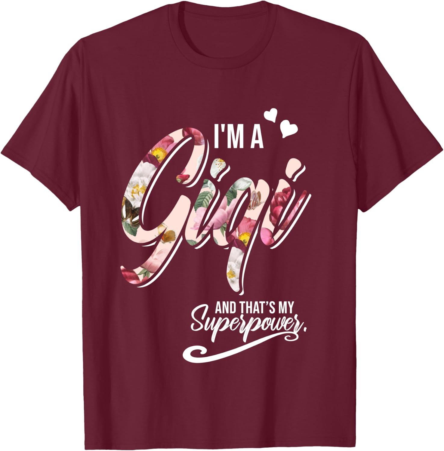 I'm a Gigi and that's my Superpower Christmas Grandma T-Shirt - T-Shirt | Maroon