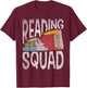 Reading Squad - Book Lover Reading Teacher Bookworm Women Girls Kids T-Shirt - T-Shirt | Maroon