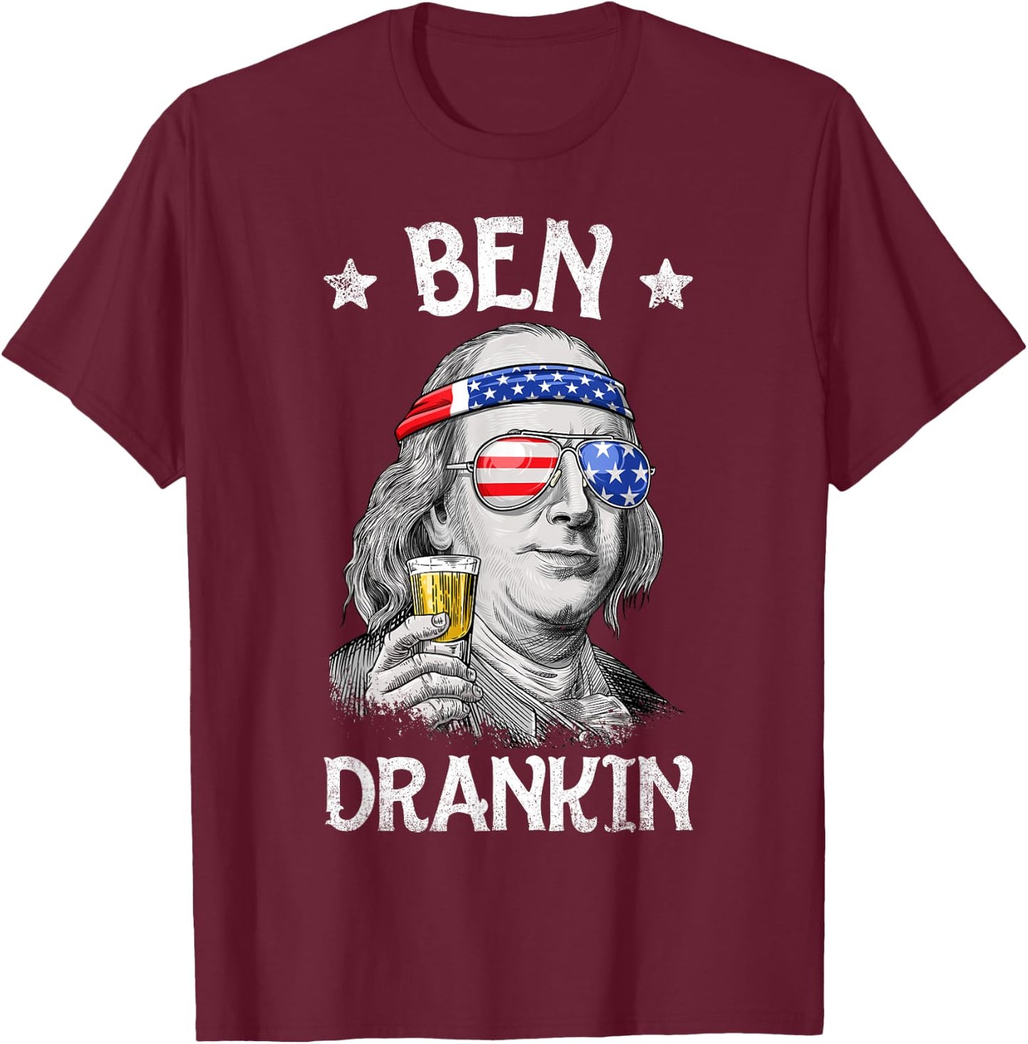 Ben Drankin 4th of July Benjamin Franklin Men Women USA Flag T-Shirt - T-Shirt | Maroon