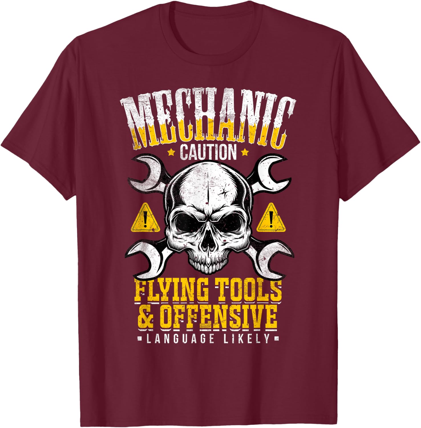 Mechanic Caution Flying Tools Car Mechanics Auto Mechanics T-Shirt - T-Shirt | Maroon