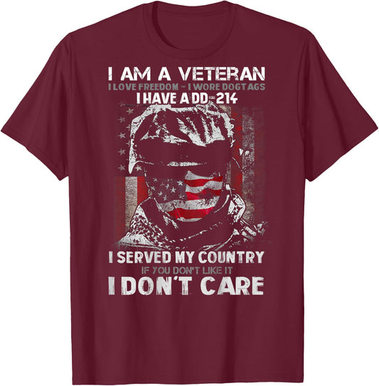 I Am A Veteran I Have A DD-214 Veterans Day Design on Back T-Shirt - T-Shirt | Maroon