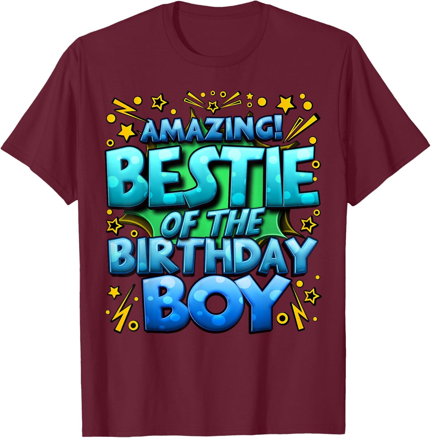 Best Friend of the Birthday Boy Matching Family Bestie T-Shirt - T-Shirt | Maroon