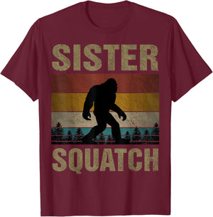 Sister Squatch Bigfoot Sister Sasquatch Yeti Family Matching T-Shirt - T-Shirt | Maroon