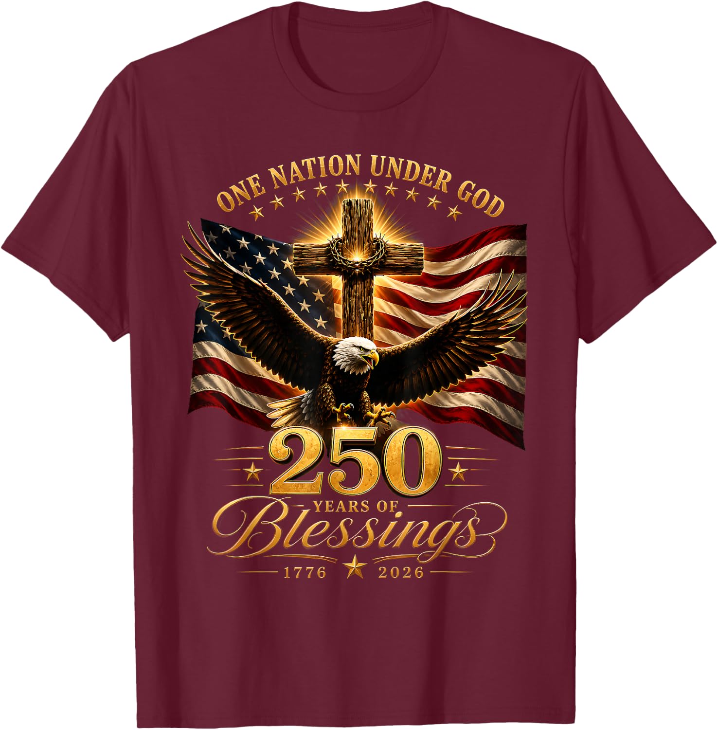 250 Years American 250th Anniversary Patriotic USA 4th July T-Shirt - T-Shirt | Maroon