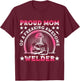 Proud Welder Mom Cute Welding Mother's Day T-Shirt - T-Shirt | Maroon