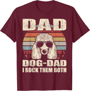 Standard Poodle Dad and Dog Dad I Rock Them Both Vintage T-Shirt - T-Shirt | Maroon