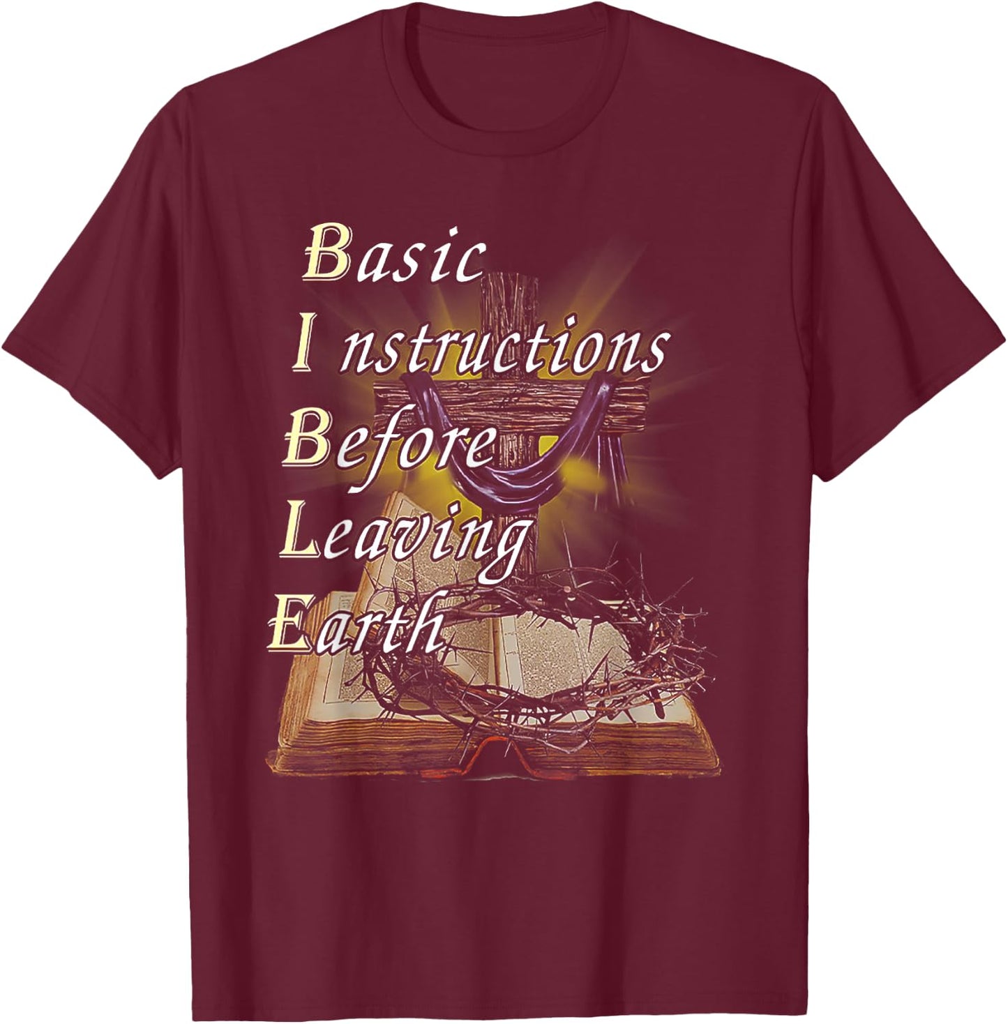 Basic Instructions Before Leaving Earth T-Shirt - T-Shirt | Maroon