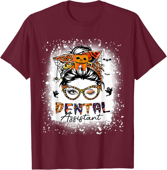 Dental Life Messy Bun Dentist Dental Assistant Halloween T-Shirt - T-Shirt | Maroon