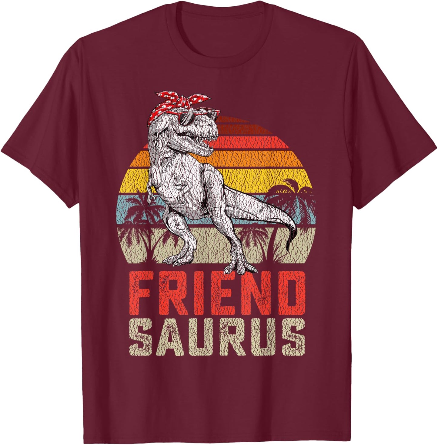 Friendsaurus T Rex Dinosaur Friend Saurus Family Matching T-Shirt - T-Shirt | Maroon