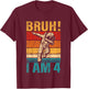 4 Year Old Birthday Astronaut Bruh It's My 4th Birthday T-Shirt - T-Shirt | Maroon