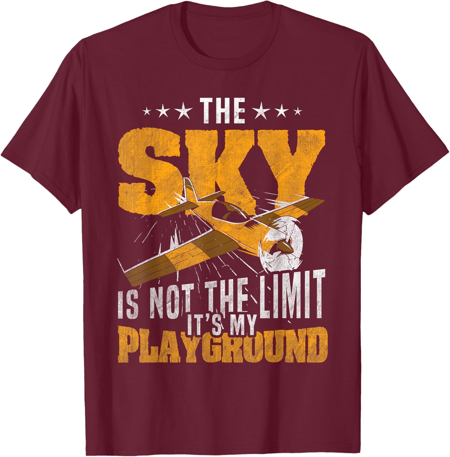 Sky Is Not The Limit Its My Playground RC Plane T-Shirt - T-Shirt | Maroon