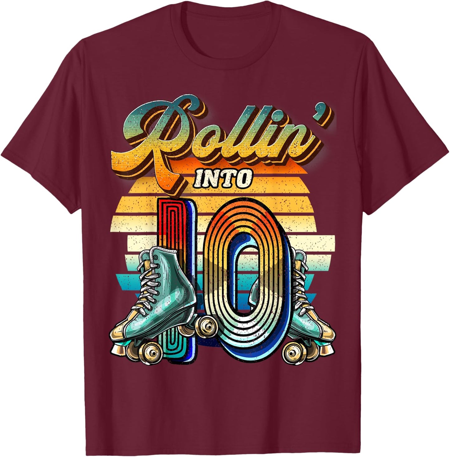 Rollin' into 10 Roller Skating Rink 10th Birthday Party Girl T-Shirt - T-Shirt | Maroon